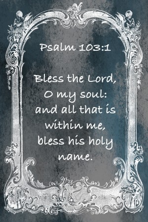 Psalm 103 1 7CH
